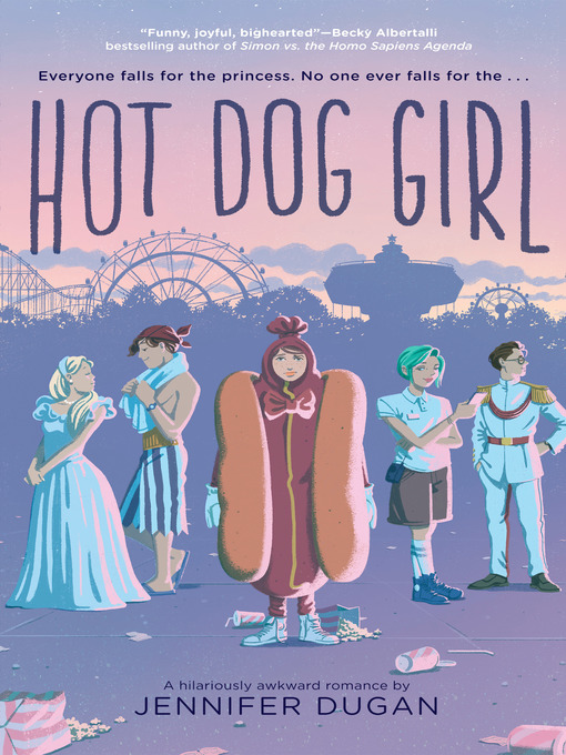 Title details for Hot Dog Girl by Jennifer Dugan - Wait list